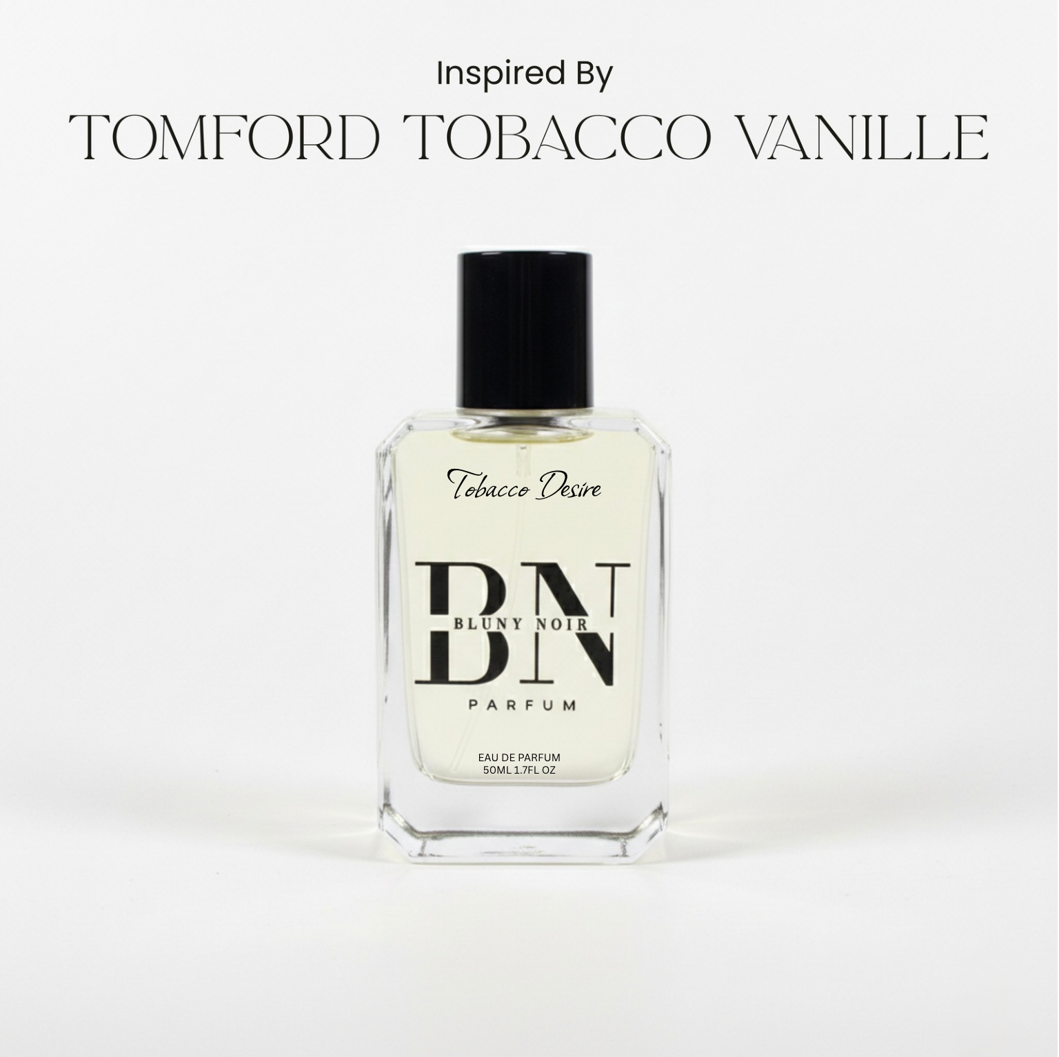 Tobacco Desire